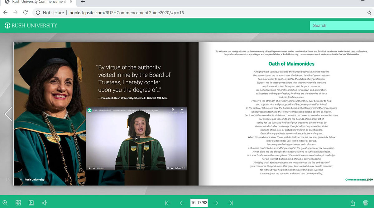 Rush University President Sherine Gabriel, MD, presided over the conferring of degrees via video in an online commemorative flipbook