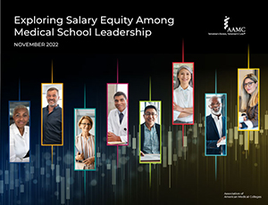 Exploring Salary Equity Among Medical School Leadership - November 2022