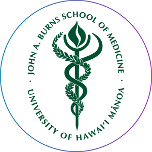 The University of Hawaiʻi John A. Burns School of Medicine