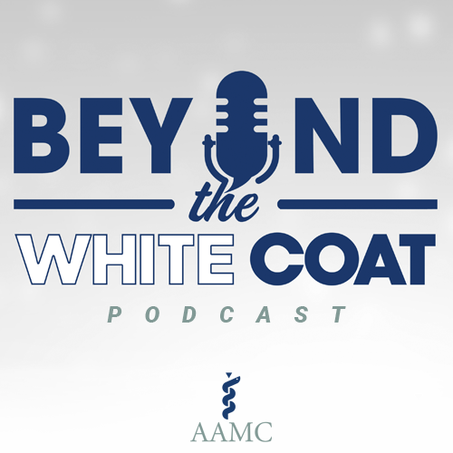 Beyond the White Coat Podcast