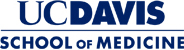 UC Davis School of Medicine UC Davis School of Medicine