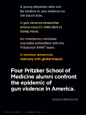 Pritzker School of Medicine alumni confront the epidemic of gun violence in America