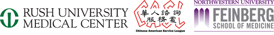 Rush University Medical Center, Chinese American Service League, and Northwestern University Feinberg School of Medicine