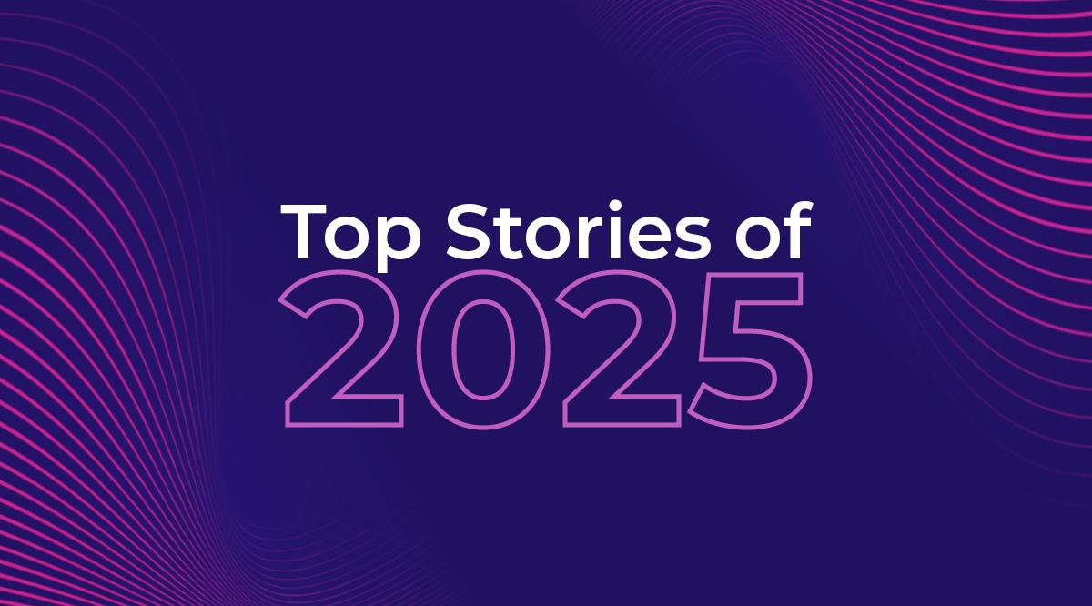 Top stories of 2025