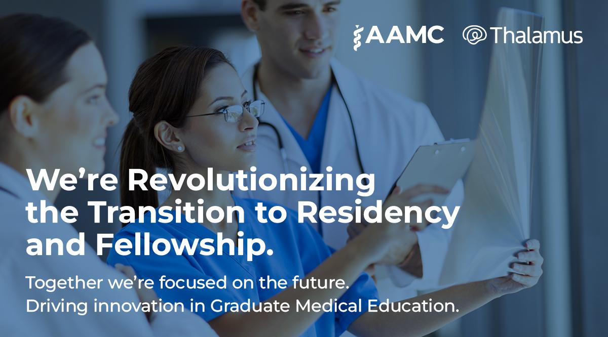 Three doctors look at a chart. Text over the image says "We're revolutionizing the transition to residency and fellowship. Together we're focused on the future. Driving innovation in graduate medical education."