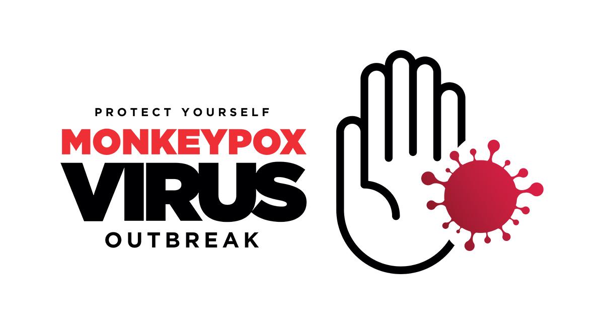 Protect yourself from monkeypox virus outbreak