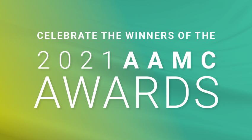 Celebrate the winners of the 2021 AAMC Awards